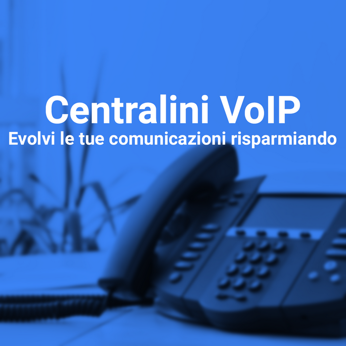 Centralini VoIP